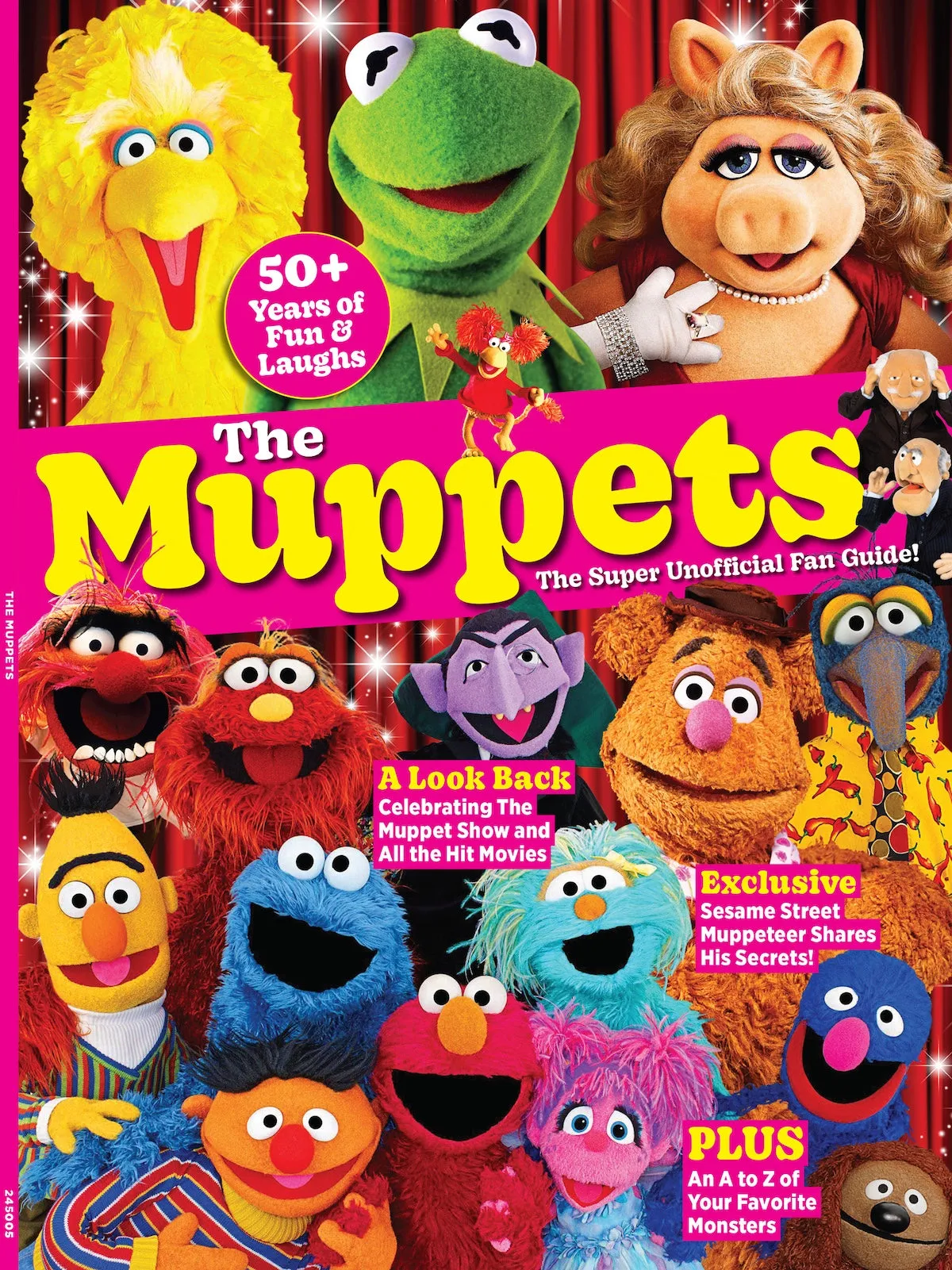 The Muppets - Super Unofficial Fan Guide: 50  Years Of Fun & Laughs, Celebrate The Muppet Show & Hit Movies, A To Z Of Your Favorite Monsters, Exclusive Sesame Street Muppeteer Shares Secrets & More!