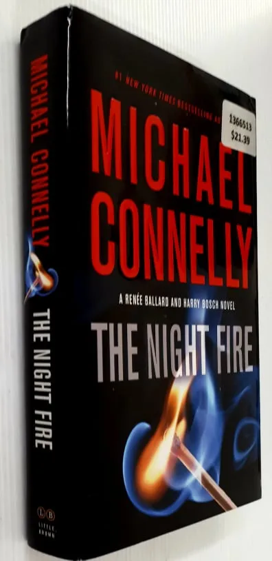 THE NIGHT FIRE - Michael Connelly