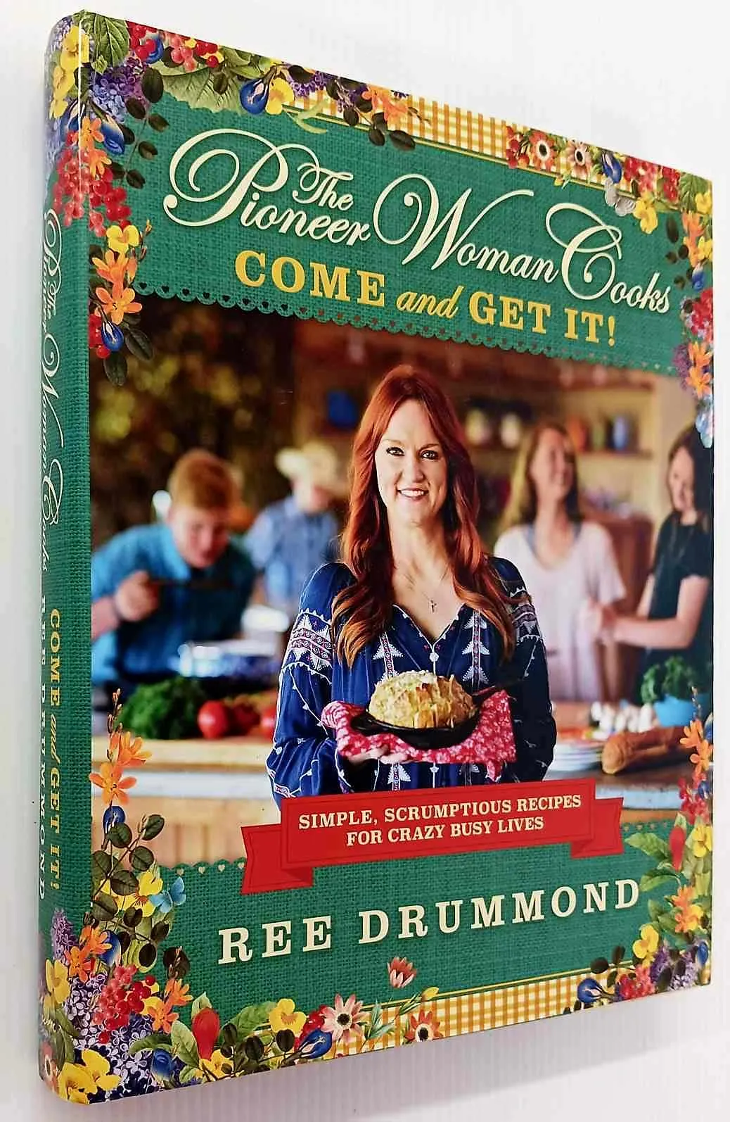 THE PIONEER WOMAN COOKS--COME AND GET IT! - Ree Drummond