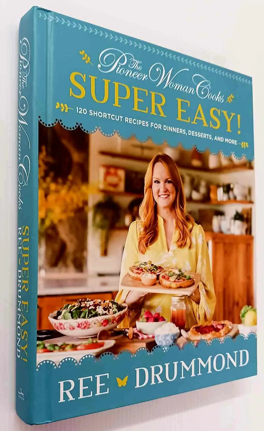 THE PIONEER WOMAN COOKS--SUPER EASY! - Ree Drummond