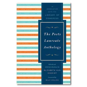 The Poets Laureate Anthology