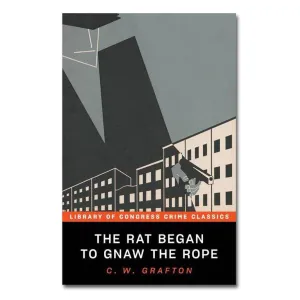 The Rat Began to Gnaw the Rope