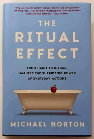 THE RITUAL EFFECT - Michael Norton
