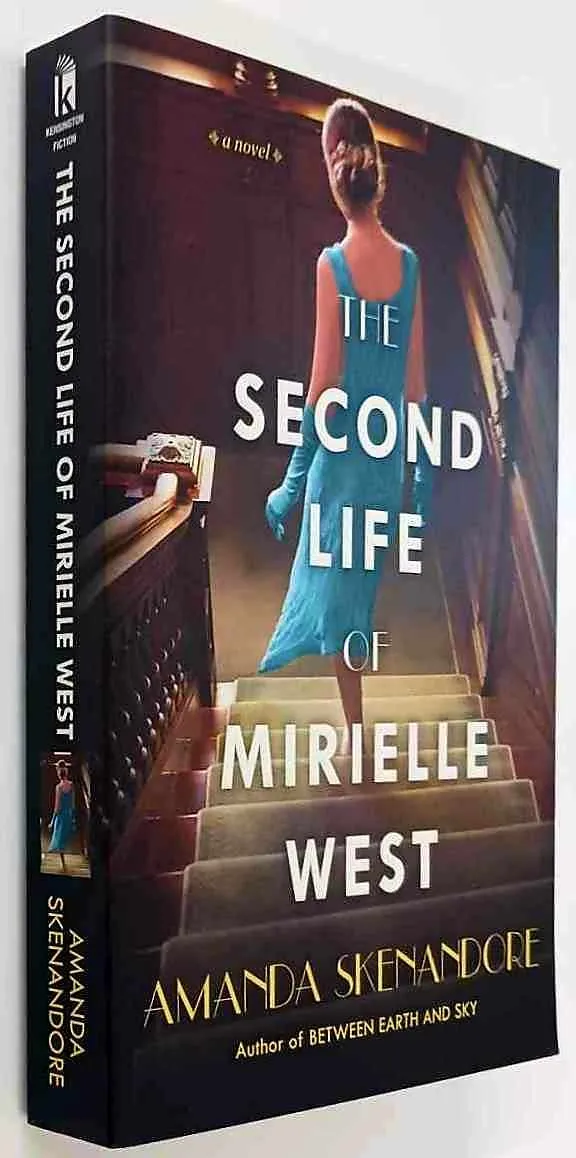 THE SECOND LIFE OF MIRIELLE WEST - Amanda Skenandore