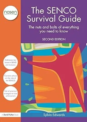 The SENCO Survival Guide: The nuts and bolts of everything you need to know Paperback