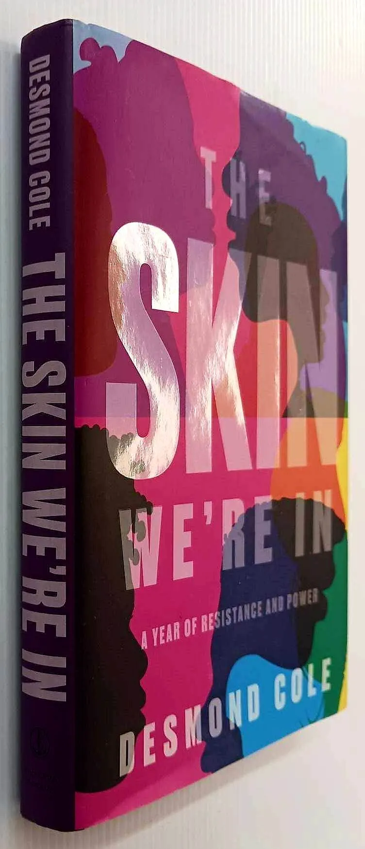 THE SKIN WE'RE IN - Desmond Cole