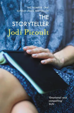The Storyteller: The Heart-Breaking And Unforgettable Novel By The Number One Bestselling Author of A Spark of Light Paperback