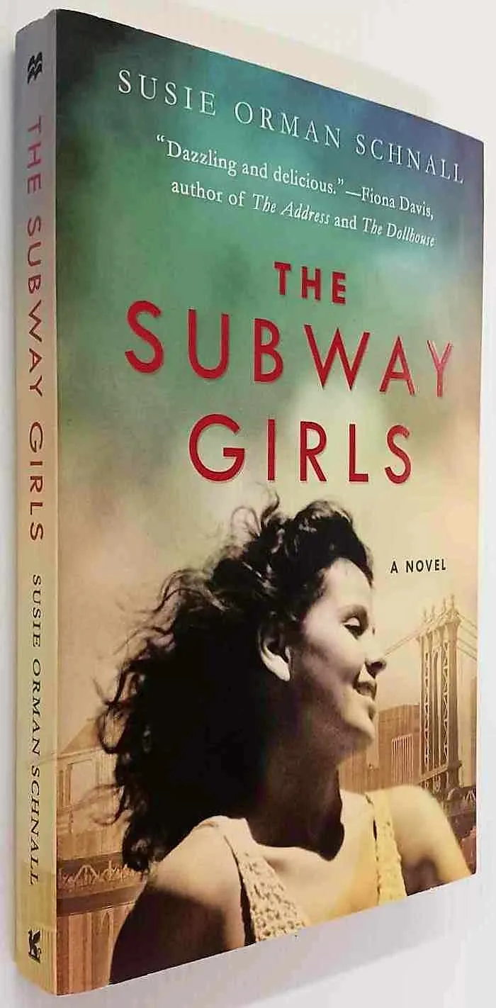 THE SUBWAY GIRLS - Susie Orman Schnall