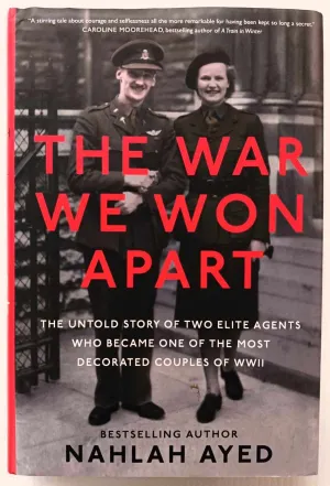 THE WAR WE WON APART - Nahlah Ayed