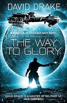 The Way to Glory (The Republic of Cinnabar Navy)