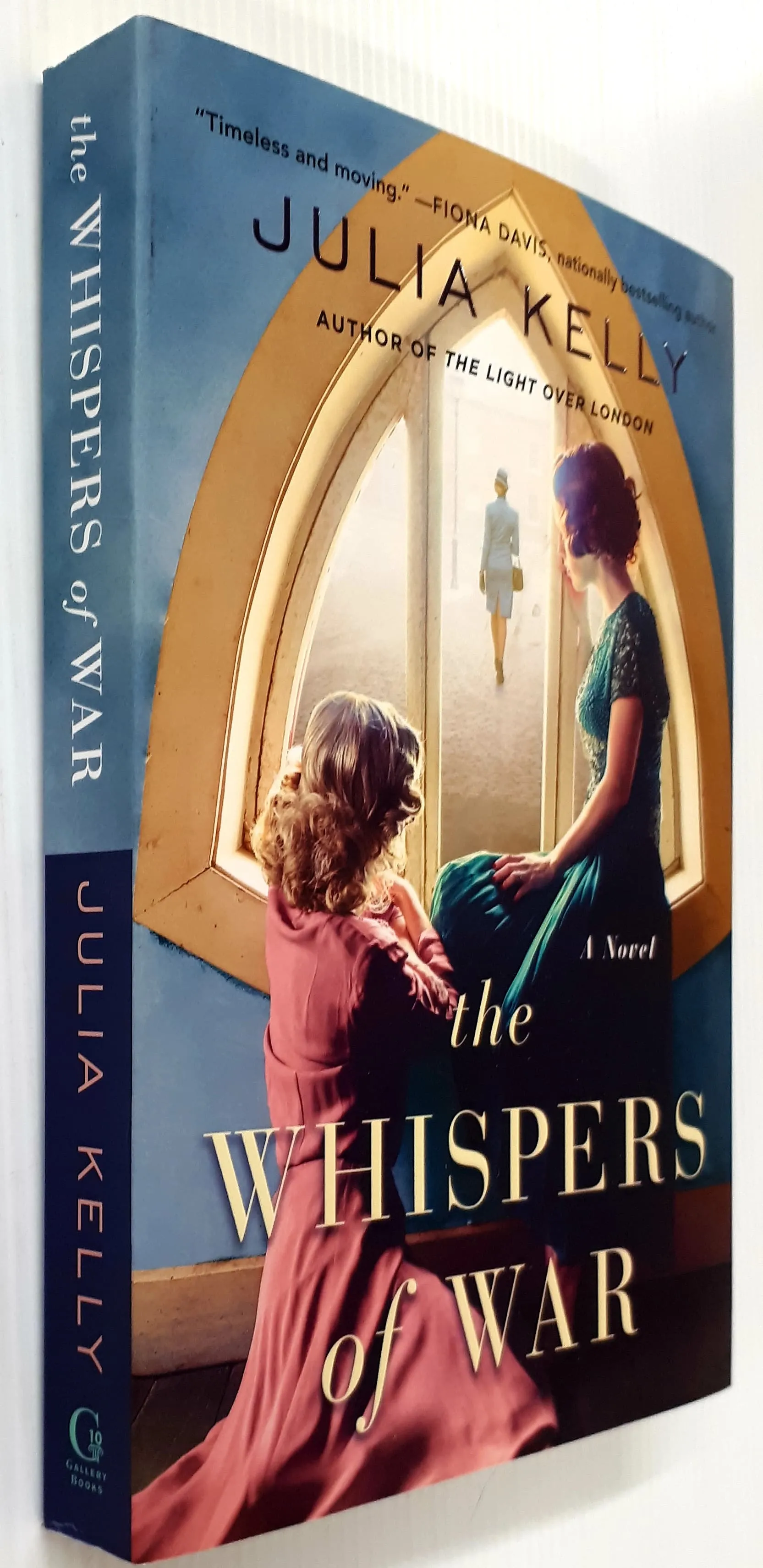 THE WHISPERS OF WAR - Julia Kelly