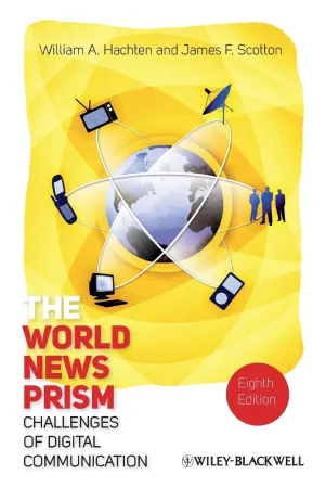 The World News Prism Challenges Of Digital Communication Paperback