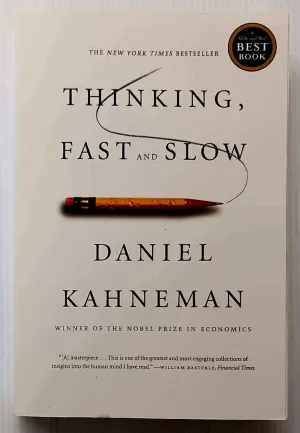 THINKING, FAST AND SLOW - Daniel Kahneman