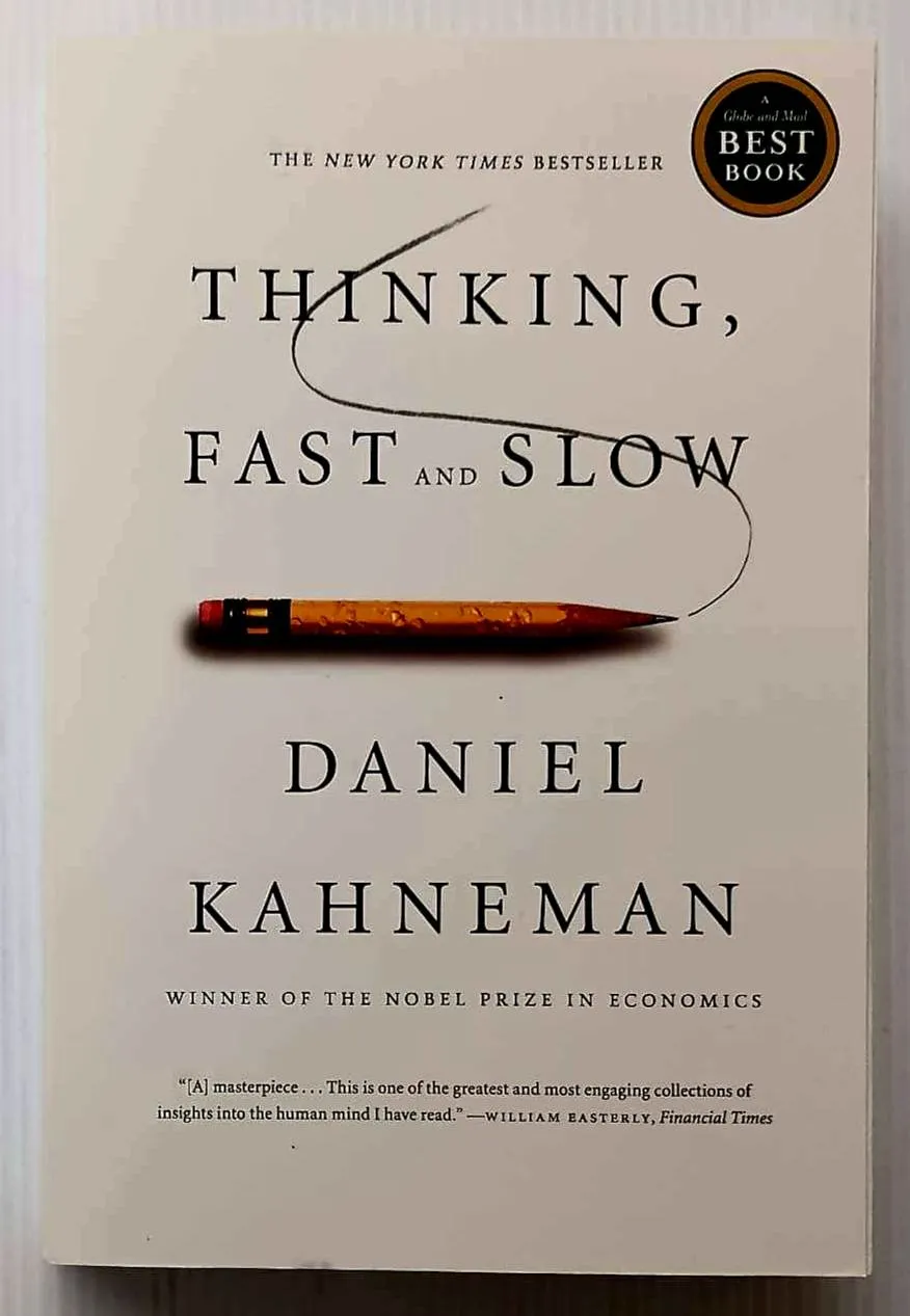THINKING, FAST AND SLOW - Daniel Kahneman