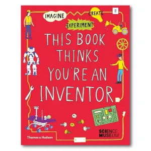 This Book Thinks You're an Inventor