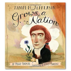Thomas Jefferson Grows a Nation