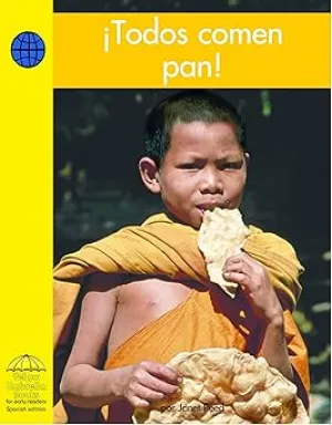 Todos Comen Pan! / Everyone Eats Bread!
