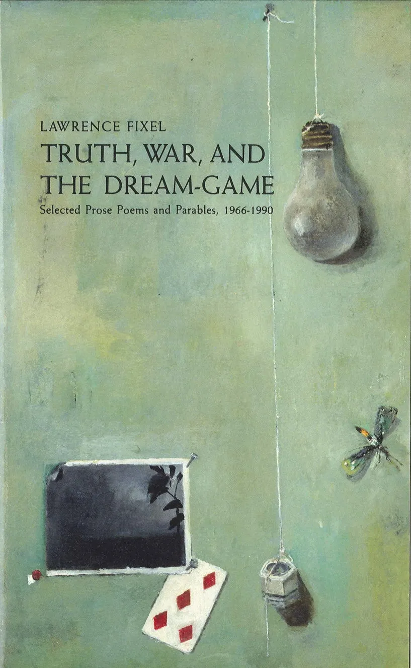 Truth, War, and the Dream-Game CHPbeta