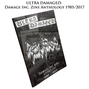 ULTRA DAMAGED: DAMAGE INC. ZINE ANTHOLOGY book (Underground Archives 1) [by Maniac, ex-MAYHEM]