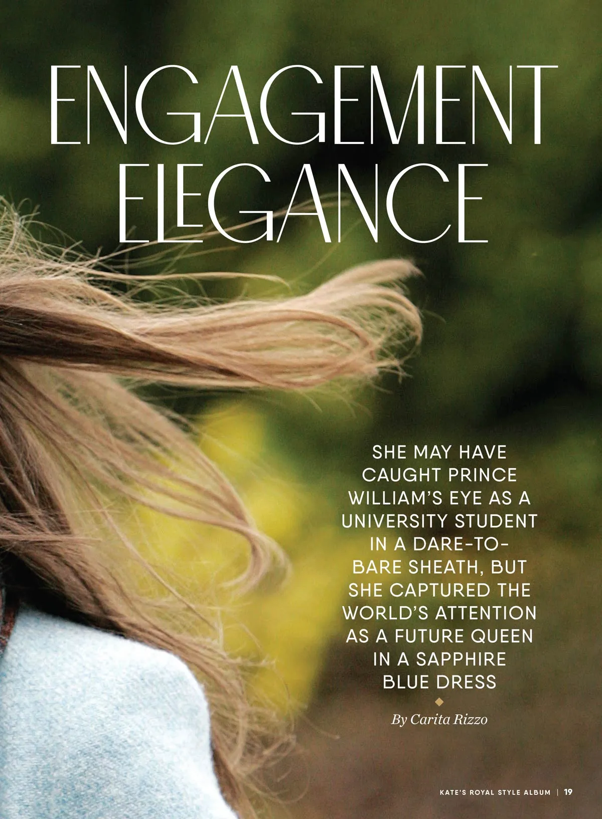 Us Weekly - Kate's Royal Style Album: 150  Of Her Best Looks, Review Highlights For Every Occasion, Formal, Work & Casual Wear, Engagement Elegance, Wedding Glamour, Red Carpet & Catherine In Review!