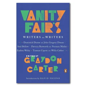 Vanity Fair's Writers on Writers