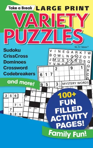 Variety Puzzles - Large Print Vol. 5 Issue 7: 100  Activity Pages, Sudoku, CrissCross, Dominoes, Crossword, Codebreakers, Wordsearch, DigiCross, All Ages, Unwind, De-Stress, Unplug, Self-Care & Solve!