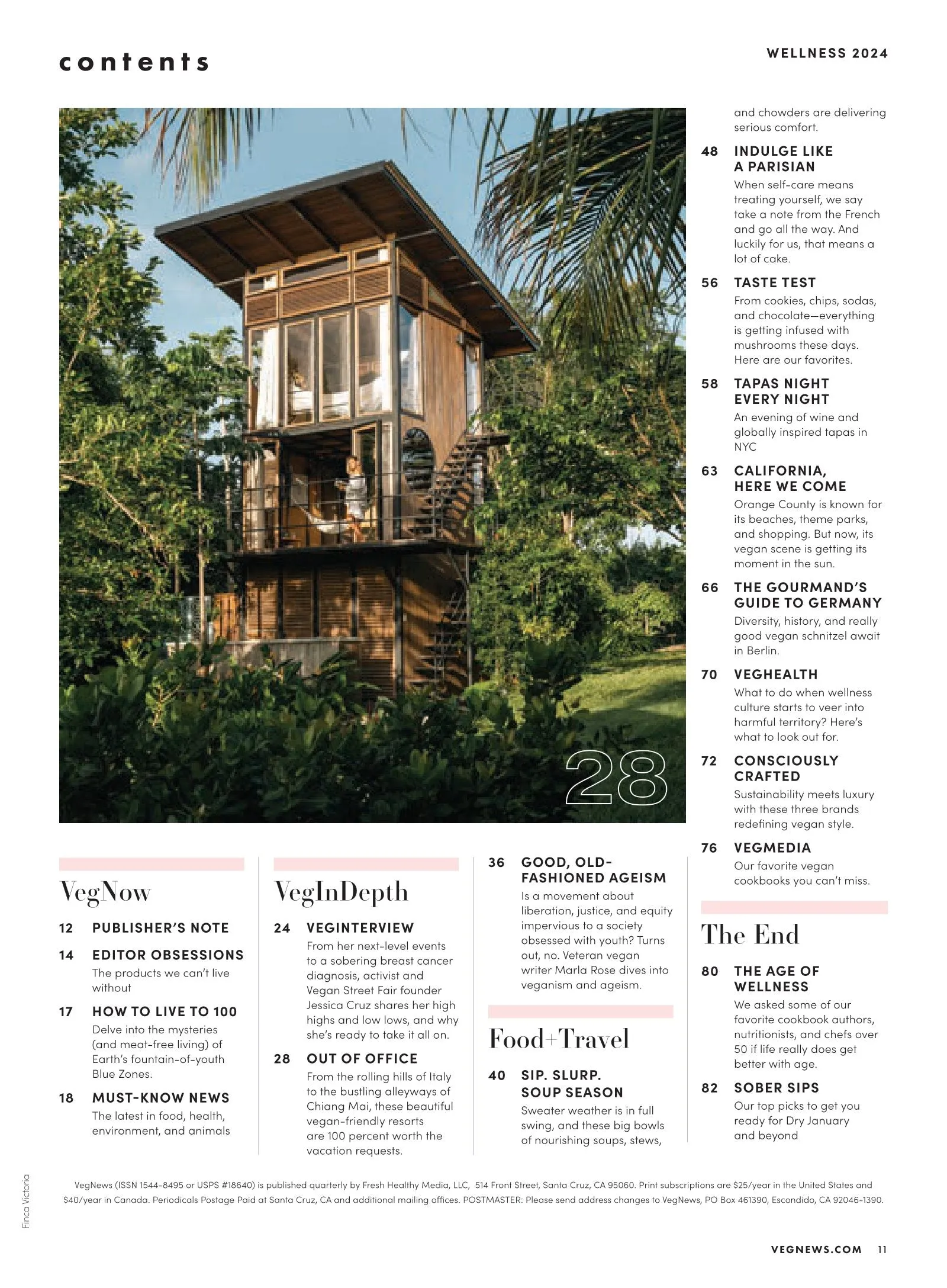 VegNews - 2024 Wellness Issue: Plant-Based Products, Recipes, Food Trends, Beauty, Fashion, Media, Secrets To The Blue Zone, Indulge Like A Parisian, Ramen, Pho, Pozole, Vegan-Friendly Resorts & More!