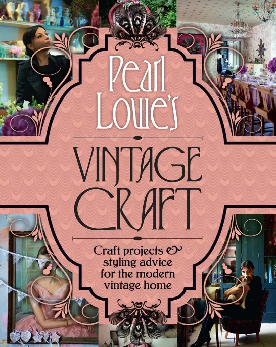 Vintage Craft By Pearl Lowe's