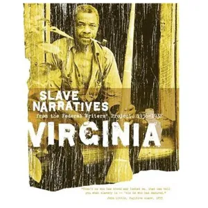 Virginia Slave Narratives