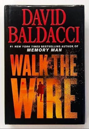 WALK THE WIRE - David Baldacci