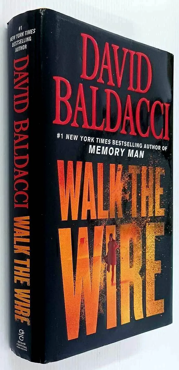 WALK THE WIRE - David Baldacci