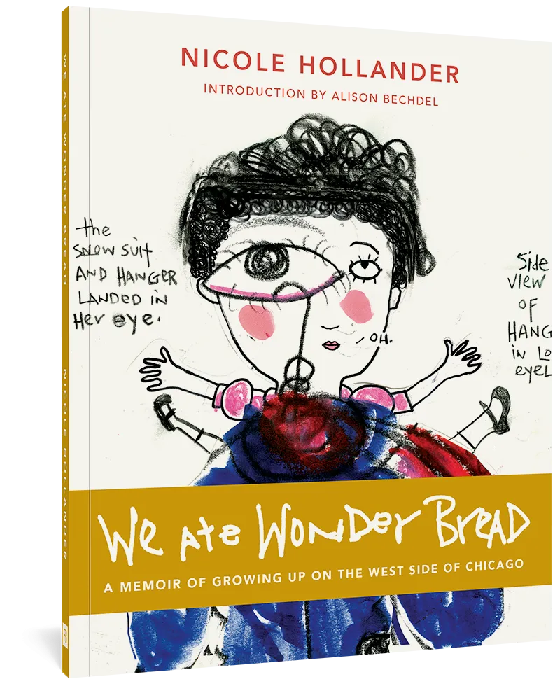 We Ate Wonder Bread