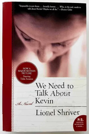 WE NEED TO TALK ABOUT KEVIN - Lionel Shriver