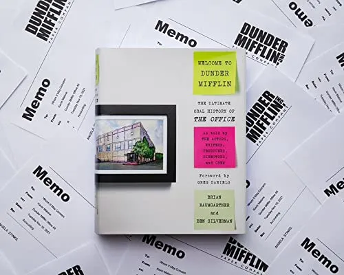 Welcome to Dunder Mifflin The Ultimate Oral History of The Office Hardcover