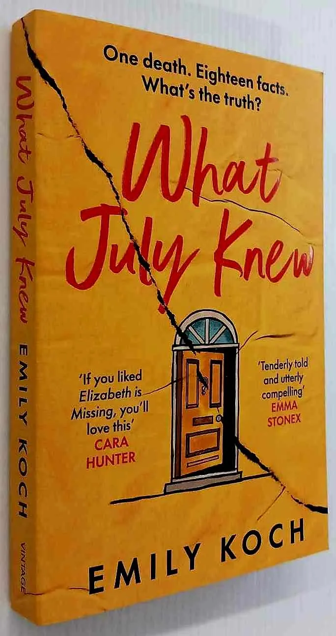 WHAT JULY KNEW - Emily Koch