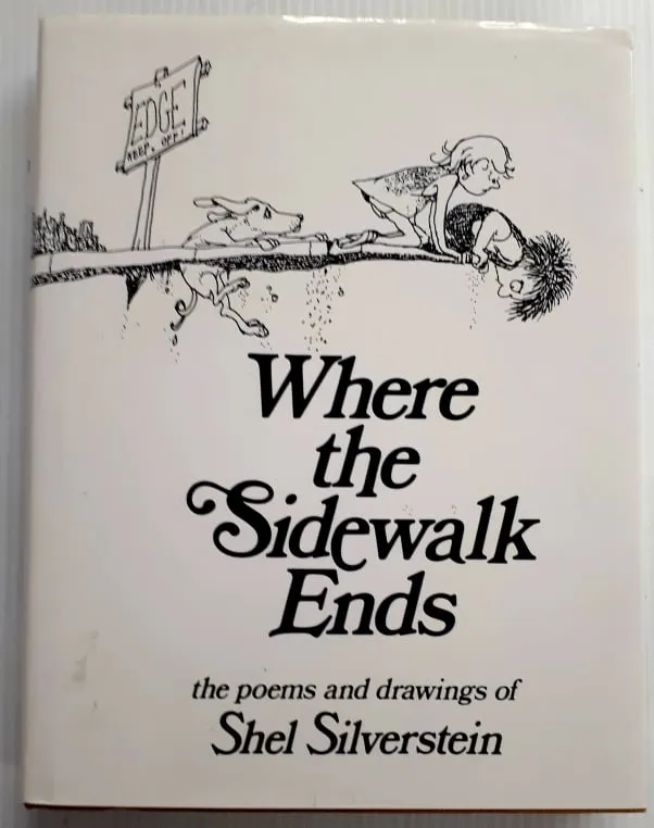 WHERE THE SIDEWALK ENDS - Shel Silverstein