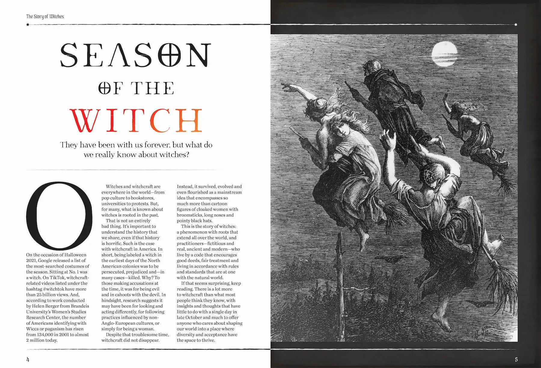 Witches - The Full Story: Why Were they Persecuted, Prejudiced and Sometimes Killed? How Witchcraft Survived, Evolved & Even Flourished!