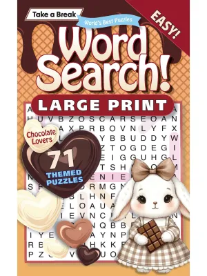 World's Best Puzzles - Word Search 25.01.24: Large Print Edition, 71  Easy Chocolate Lover Themed Puzzles For Valentine's Day! Hours Of Mind-Boosting Fun, Unwind, Unplug, Your Ticket To Relaxation!