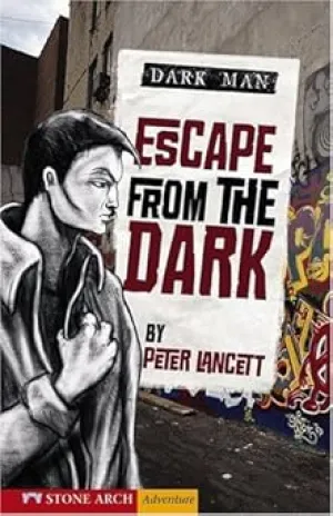 Zone Books Dark Man: Escape from the Dark Library Binding